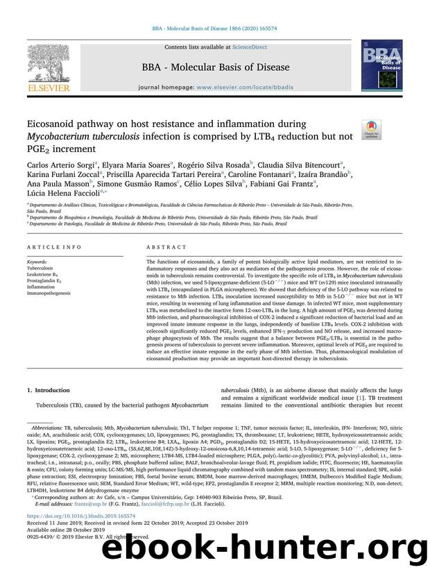 Eicosanoid pathway on host resistance and inflammation during Mycobacterium tuberculosis infection is comprised by LTB4 reduction but not PGE2 increment by unknow