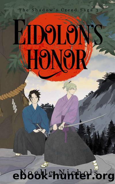 Eidolon's Honor by Nichols Noelle