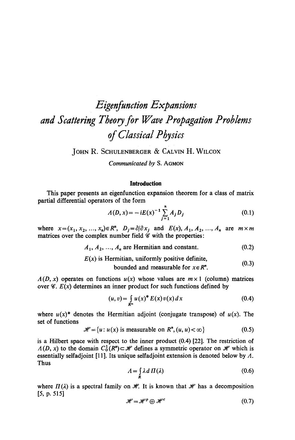 Eigenfunction expansions and scattering theory for wave propagation problems of classical physics by Unknown