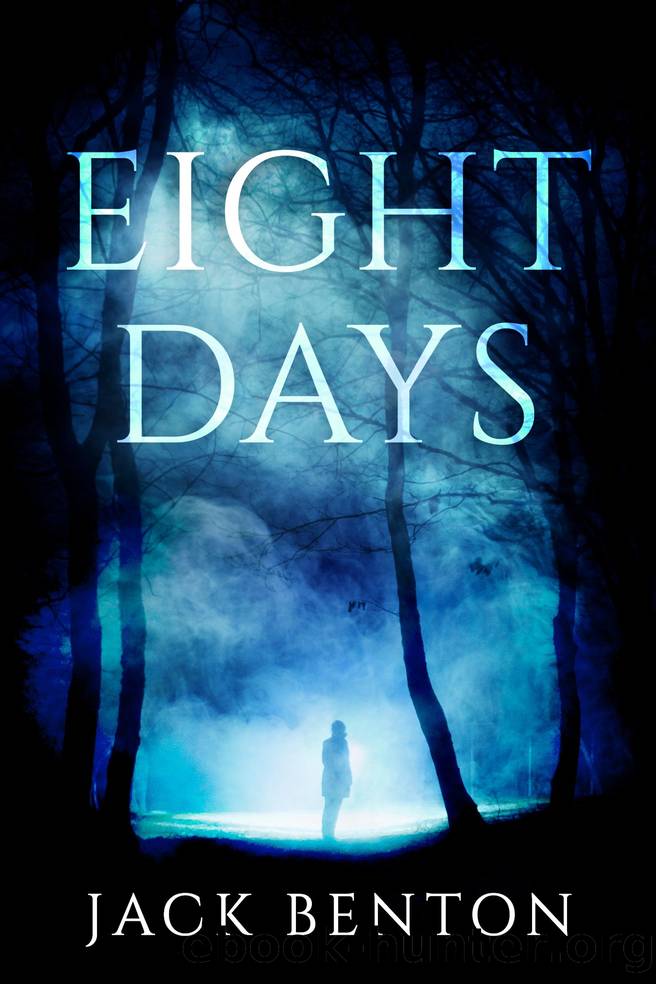 Eight Days by Jack Benton