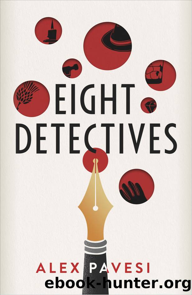 Eight Detectives by Alex Pavesi