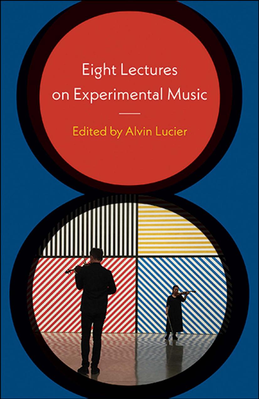 Eight Lectures on Experimental Music by Unknow