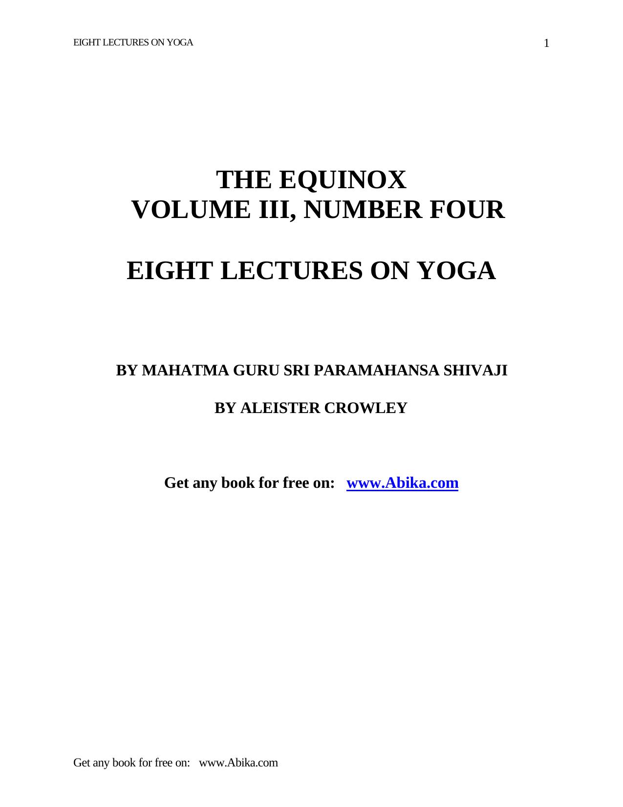 Eight Lectures on Yoga by Aleister Crowley Israel Regardie