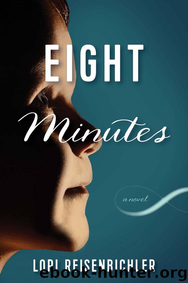 Eight Minutes by Lori Reisenbichler