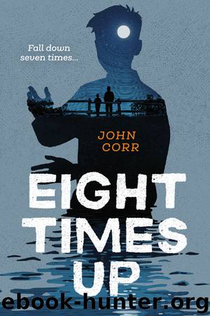 Eight Times Up by John Corr