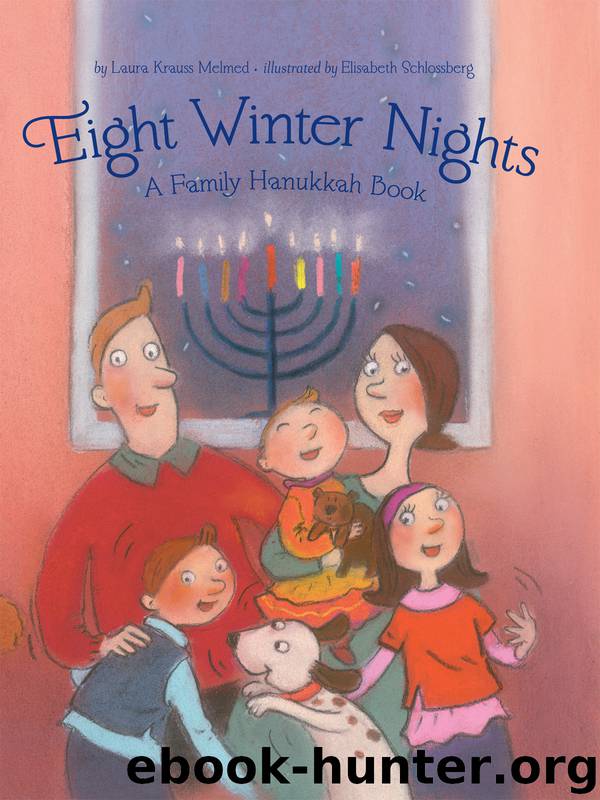 Eight Winter Nights by Laura Krauss Melmed