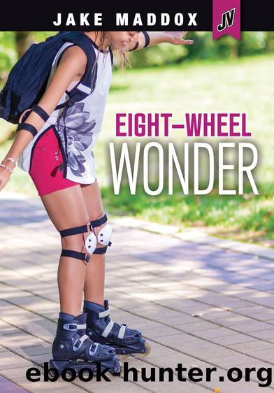 Eight-Wheel Wonder by Jake Maddox