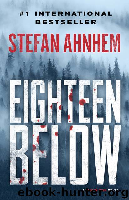 Eighteen Below by Stefan Ahnhem