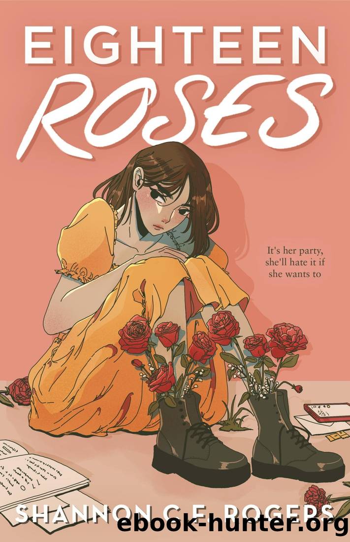 Eighteen Roses by Shannon C. F. Rogers