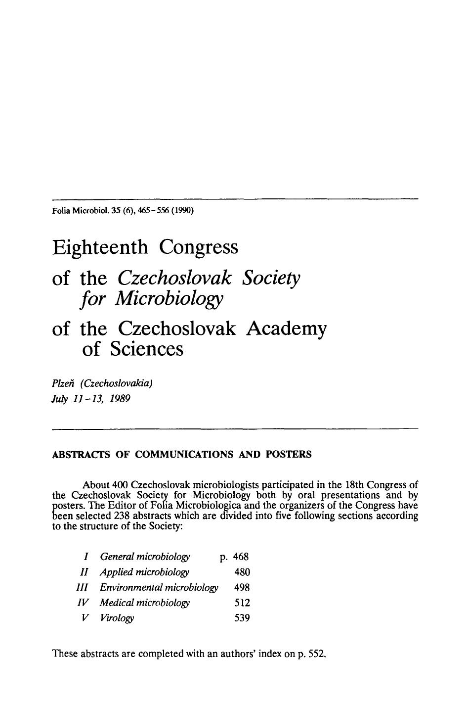 Eighteenth Congress of the <Emphasis Type="Italic">Czechoslovak Society for Microbiology <Emphasis> of the Czechoslovak Academy of Sciences by Unknown