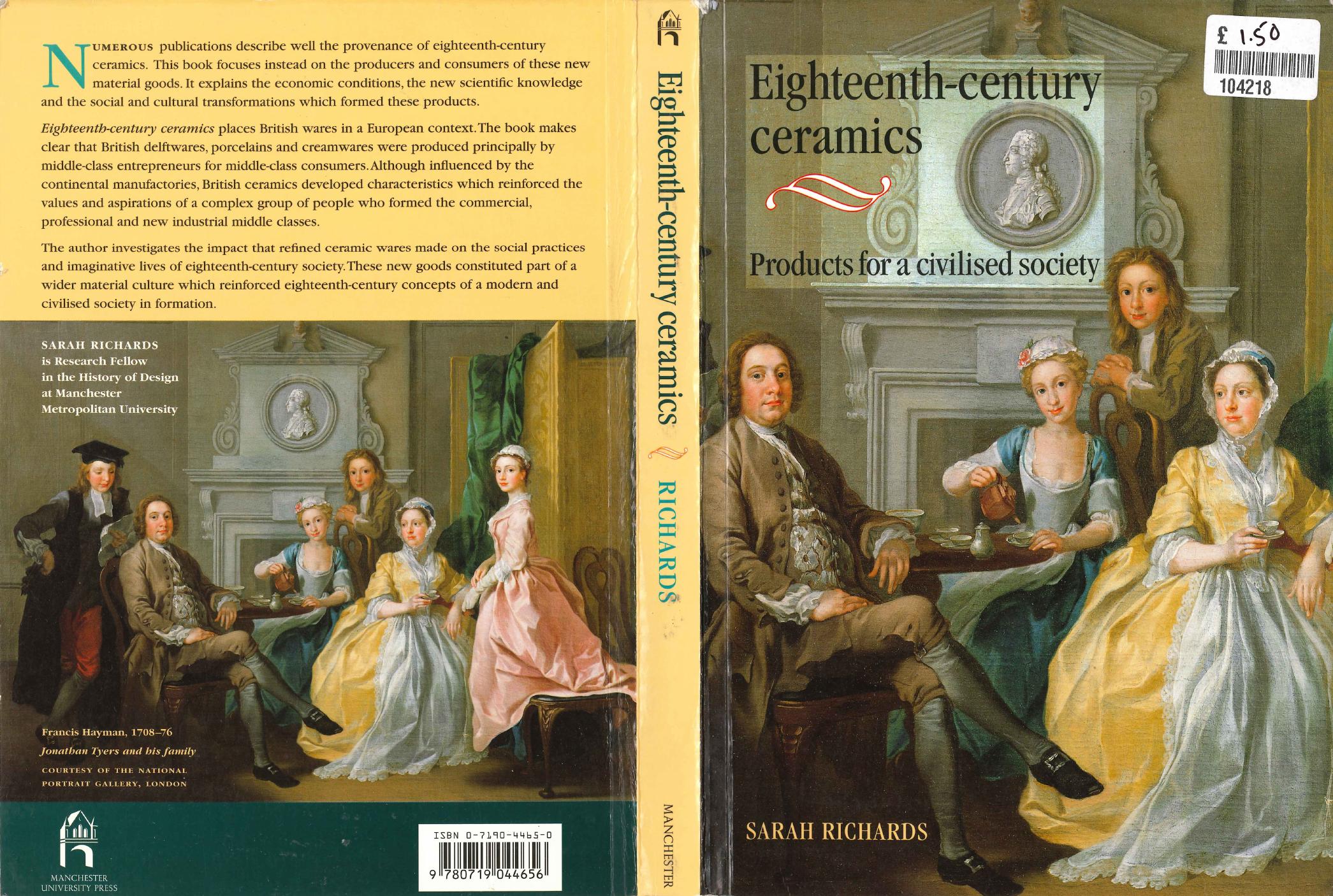 Eighteenth-Century Ceramics: Products for a Civilised Society (Studies in Design) by Sarah Richards