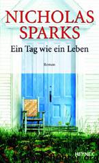 Ein Tag wie ein Leben by Nicholas Sparks
