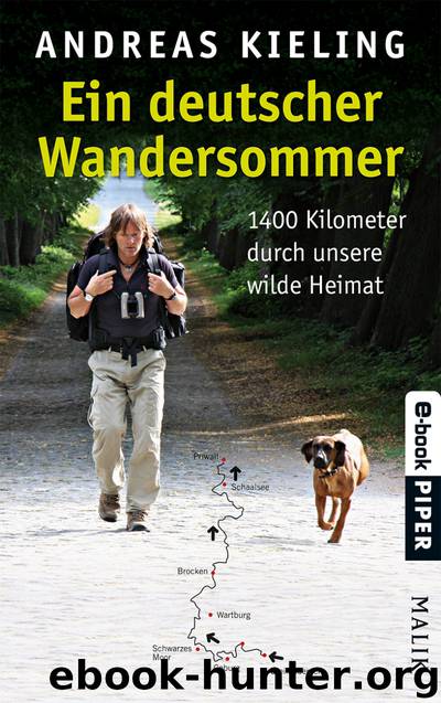 Ein deutscher Wandersommer by Andreas Kieling