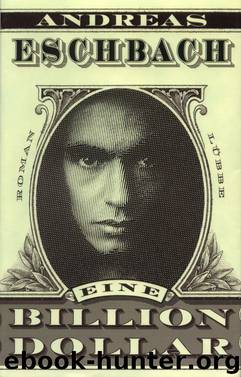 Eine Billion Dollar by Andreas Eschbach