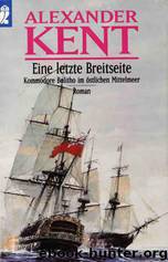 Eine letzte Breitseite by Alexander Kent