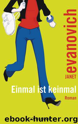 Einmal ist keinmal by Janet Evanovich