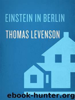 Einstein in Berlin by Thomas Levenson