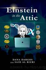 Einstein in the Attic by Dana Dargos