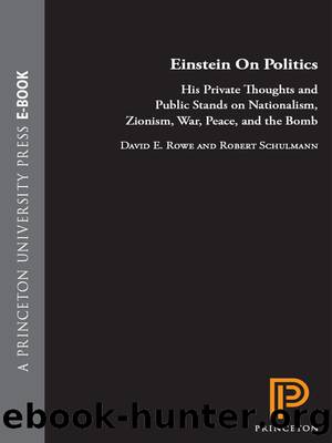 Einstein on Politics by Einstein Albert Rowe David E. Schulmann Robert