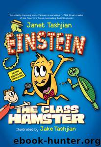 Einstein the Class Hamster (Einstein the Class Hamster Series) by Janet Tashjian