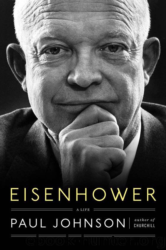 Eisenhower : A Life (9780698144699) by Johnson Paul