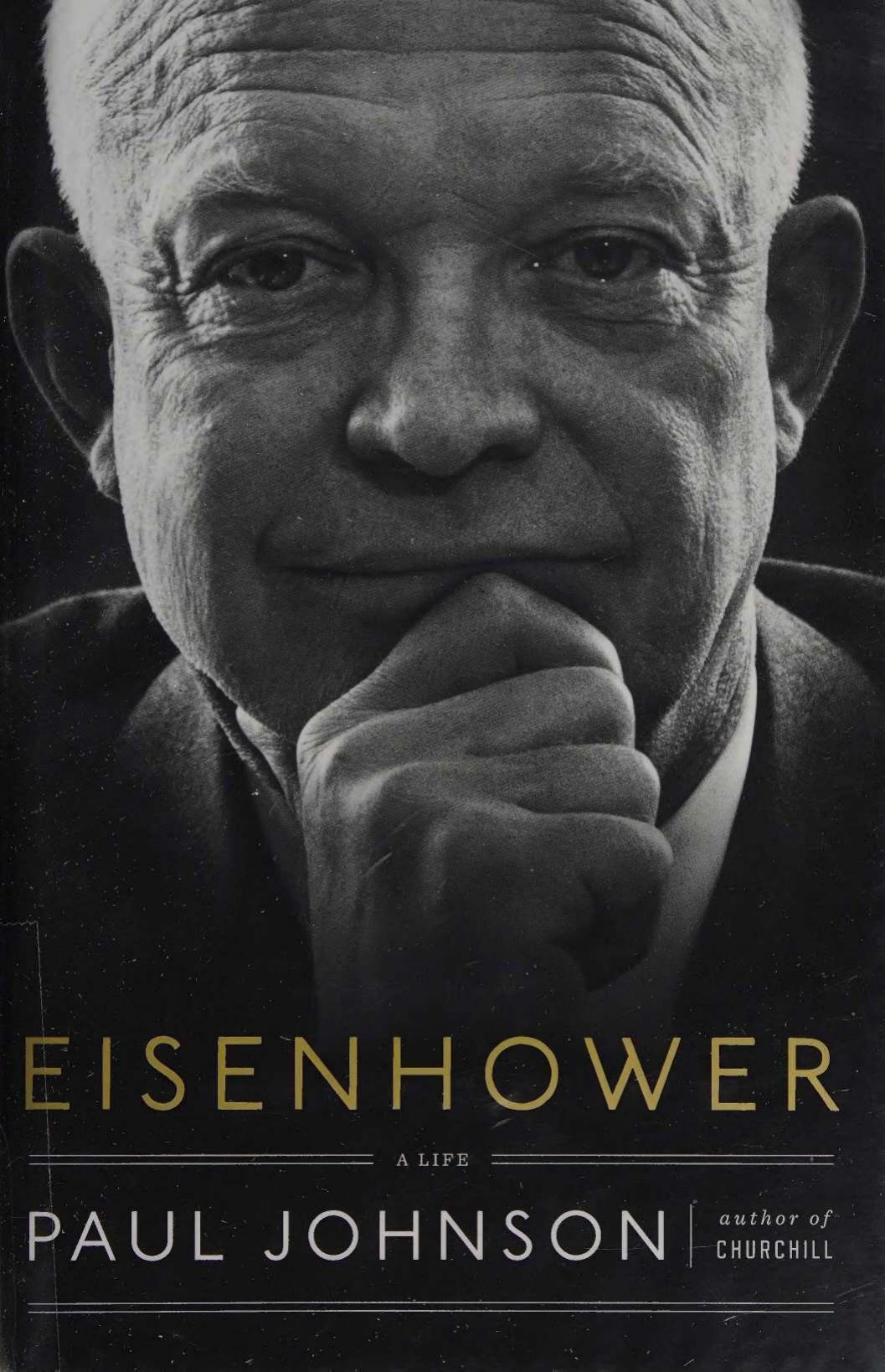 Eisenhower - Life by Paul B. Johnson
