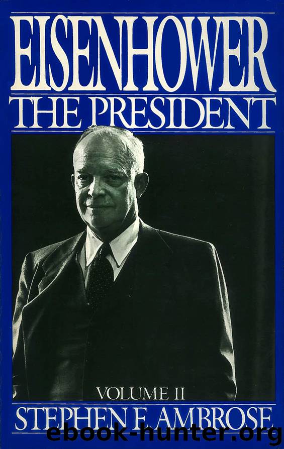 Eisenhower Volume II by Stephen E. Ambrose