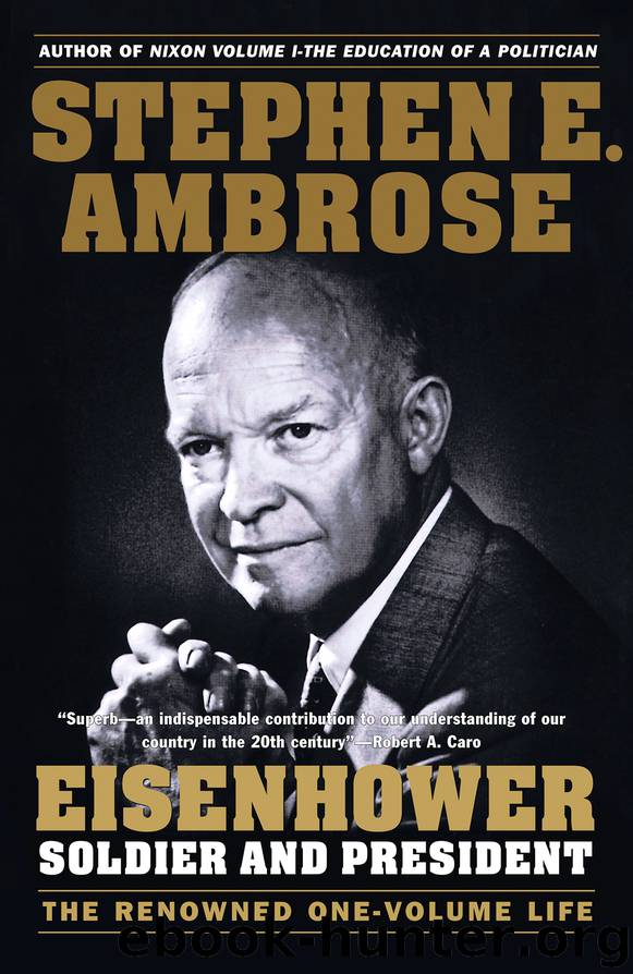 Eisenhower by Stephen E. Ambrose