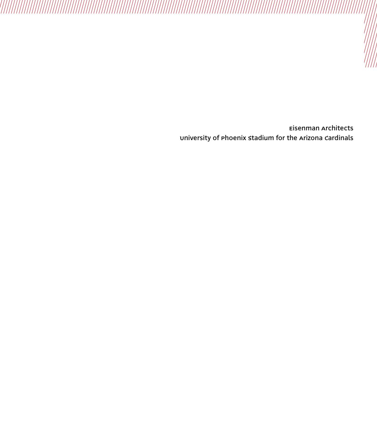 Eisenman Architects Home Field Advantage: University of Phoenix Stadium: Source Books in Architecture 8 by Unknow