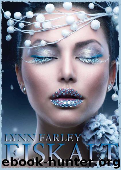 Eiskalt [EROTIK] (German Edition) by Farley Lynn