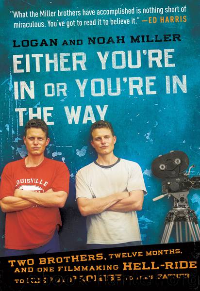 Either You're in or You're in the Way by Logan Miller