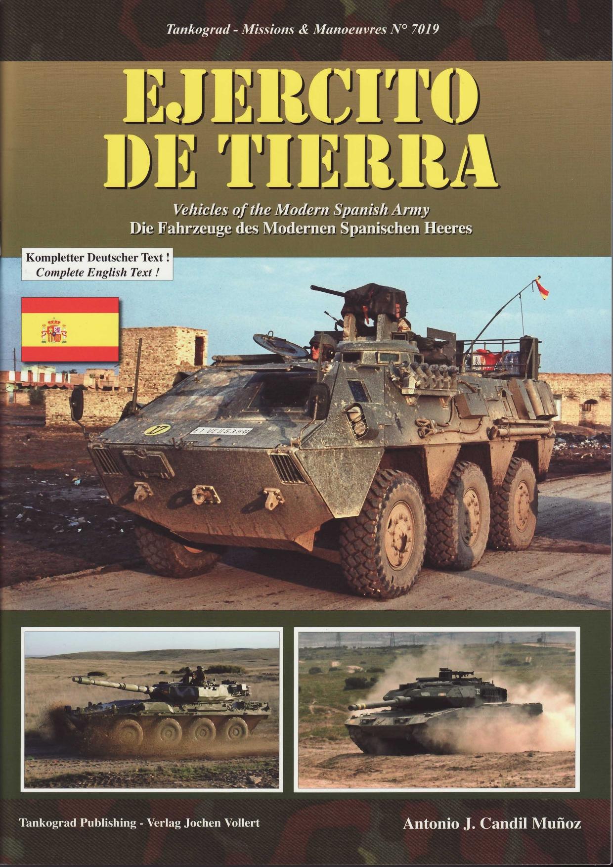 Ejercito de Tierra Vechicles of the Modern Spanish Army (Tankograd Missions & Manoeuvres 7019) by Antonio J. Candil Muñoz