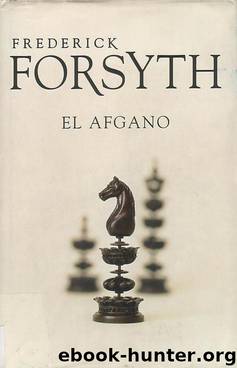 El Afgano by Forsyth Frederick
