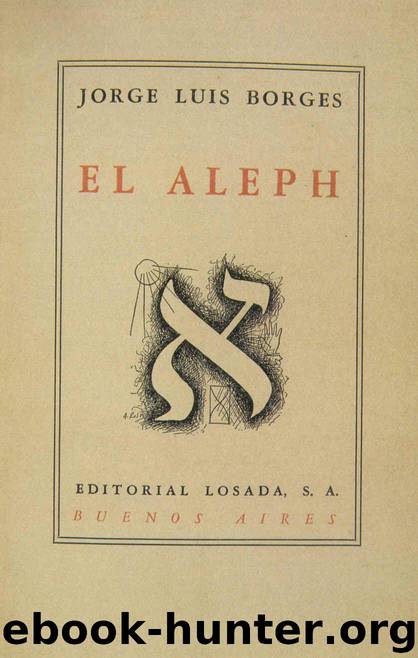 El Aleph by Jorge Luis Borges