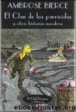 El Clan De Los Paricidas by Ambrose Bierce