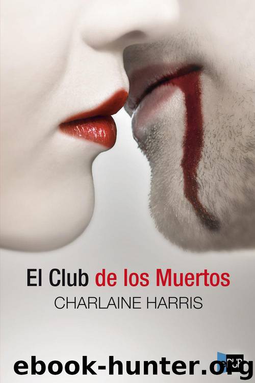 El Club de los Muertos by Charlaine Harris