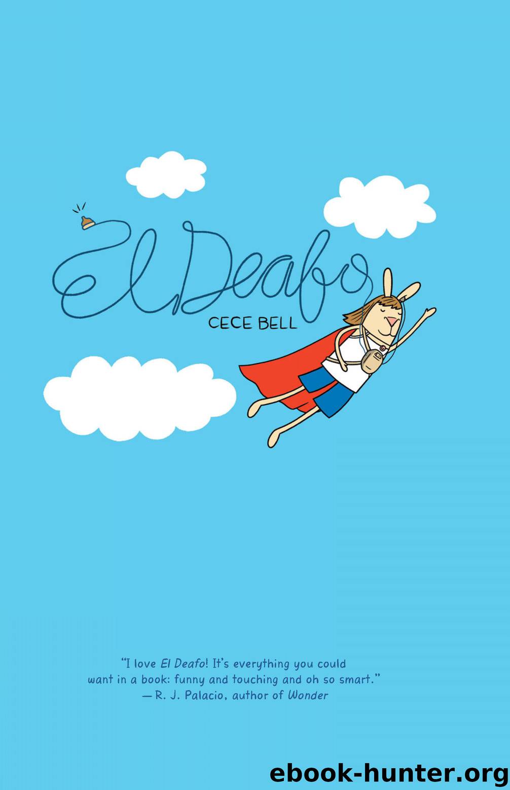 El Deafo by Bell Cece