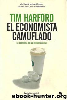 El Economista Camuflado by Tim Harford