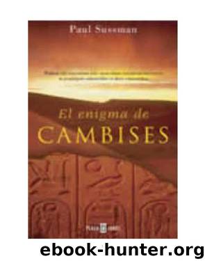 El Enigma de Cambises by Sussman Paul