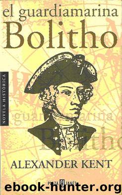 El Guardiamarina Bolitho by Alexander Kent