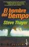 El Hombre Del Tiempo by Steve Thayer