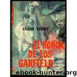 El Honor De Los Garfield(c.1) by Frank Yerby