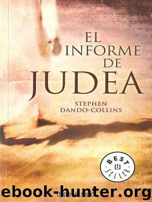 El Informe De Judea by Stephen Dando-collins