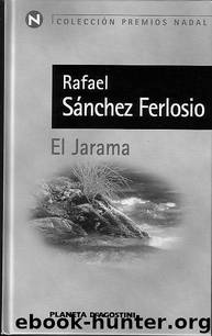 El Jarama by Sanchez Ferlosio Rafael