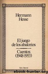 El Juego De Los Abalorios by Hermann Hesse