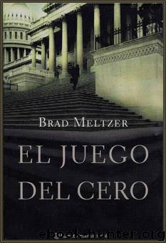 El Juego Del Cero by Brad Meltzer