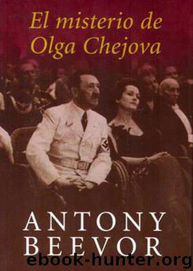 El Misterio De Olga Chejova by Beevor Antony