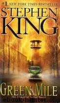 El Pasillo De La Muerte (The Green Mile) by Stephen King