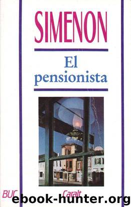 El Pensionista by Georges Simenon