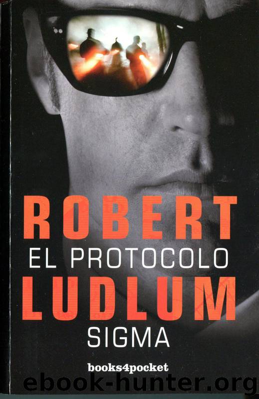 El Protocolo Sigma by Robert Ludlum